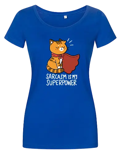 Sarcasm is My Superpower