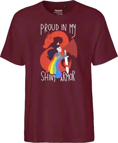 Proud in My Shiny Armor - Proud, Stolz, lgtbq, LGTBQIA, ritter, knight, drache, dragon, colorful, bunt - Fairtrade T-Shirt