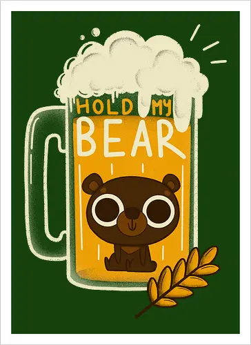 Hold my Bear
