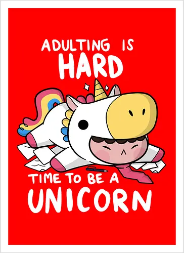 Time to be a Unicorn
