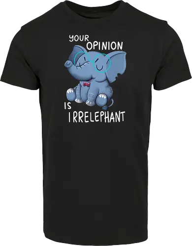 Your Opinion is Irrelephant