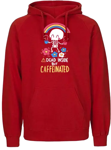 Dead Inside but Caffeinated - skelett, skeleton, motivation, coffee, kaffee, tod, regenbogen, bunt, dead - Fairtrade Hoodie