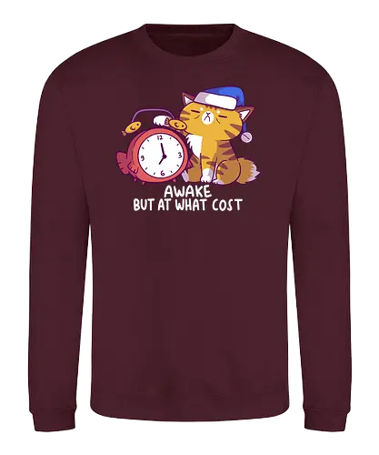 Awake but at What Cost - cat, katze, wach, schlafen, sleep, monday, motivation - Sweatshirt