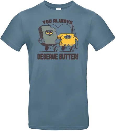Butter Than This - butter, better, toast, drmtm - Standard T-Shirt