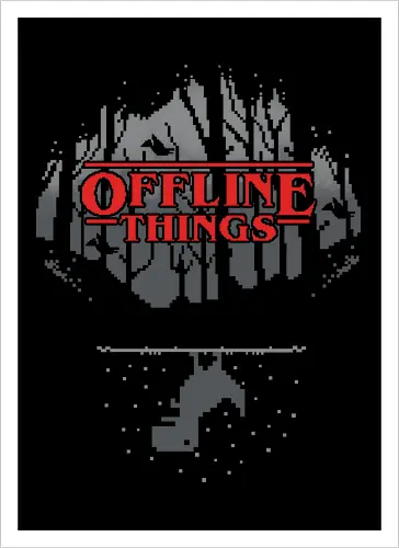 Offline Things