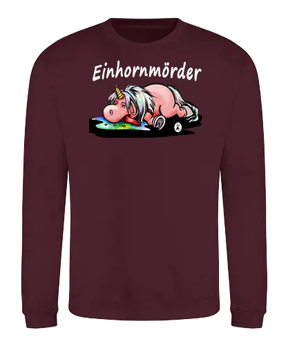 Leseratten Verlag - Einhornmörder - Leseratten Verlag, einhorn, Einhornmörder, fantasy, fun - Sweatshirt