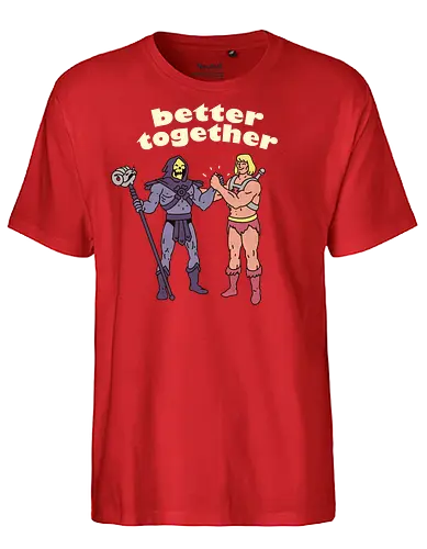 Better Together - greyskull, skeletor, cartoon, tv, fun - Fairtrade T-Shirt