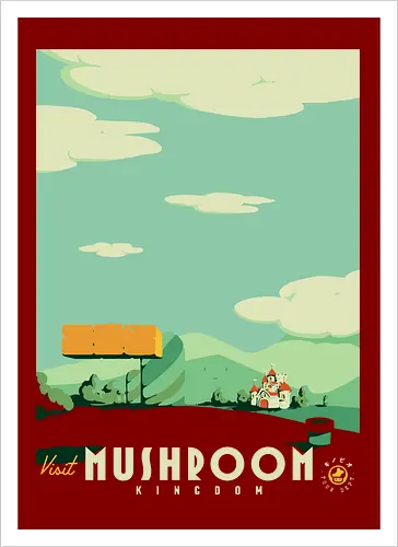 Visit Mushroom Kingdom