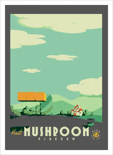 Visit Mushroom Kingdom