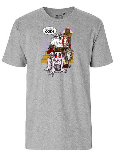 Are you a God? - god, war, mashup, gozer, buster, film, gaming - Fairtrade T-Shirt