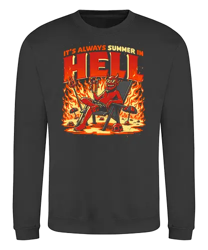 Summer in Hell - devil, hell, hölle, holidays, summer, sommer - Sweatshirt