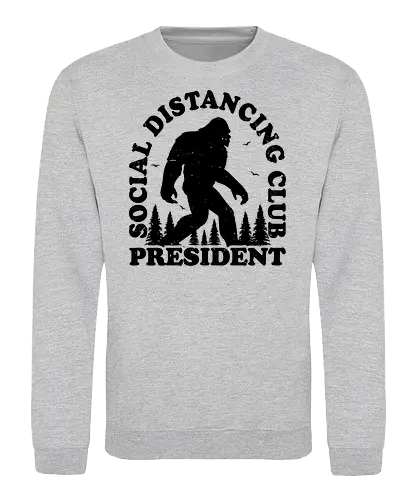 Chief - anti social, distancing, yeti, bigfoot, mystical - Sweatshirt