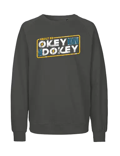 Okey Dokey - vault, fallout, gaming, tv - Fairtrade Sweatshirt