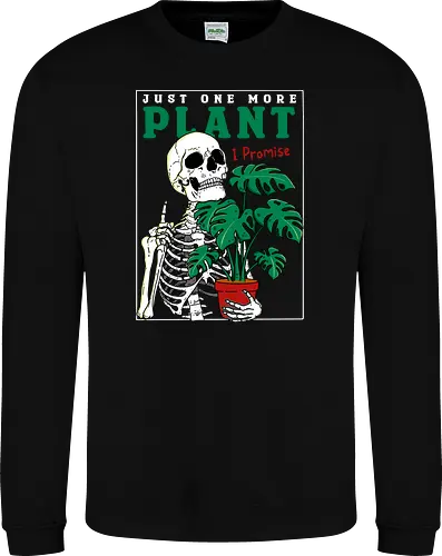 Just one more Plant