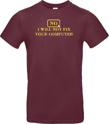 No, I will not fix - it, nerd, geek, admin, shirt, tshirt - Standard T-Shirt
