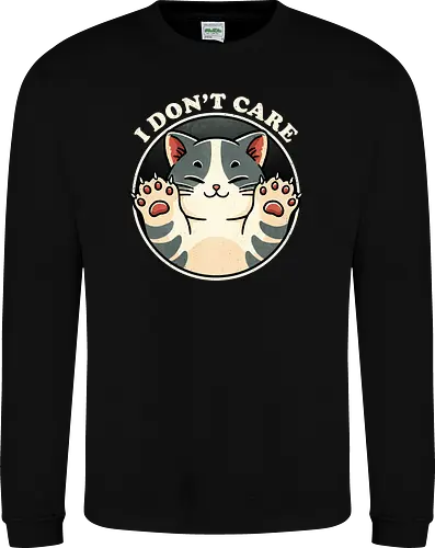 I don't care