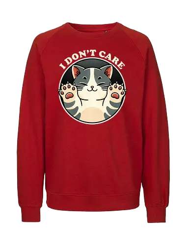 I don't care - cat, katze, egal - Fairtrade Sweatshirt