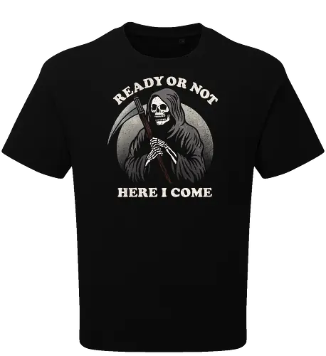 Ready or not