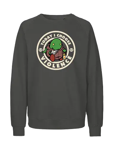 Today I choose violence - final, fantasy, enemy, monster - Fairtrade Sweatshirt