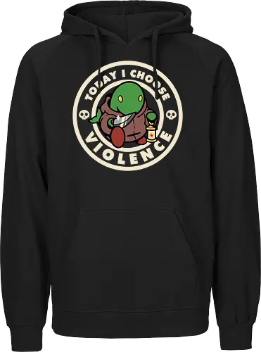 Today I choose violence