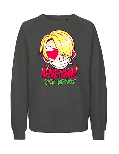 Love Power - piece, pirate, love, chef, anime, manga - Fairtrade Sweatshirt