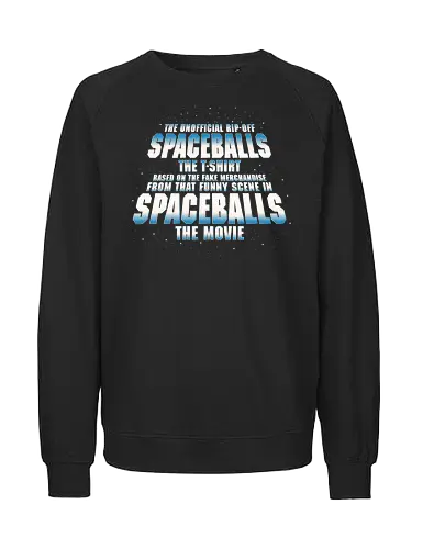 The Unofficial Rip-off - space, balls, space opera, t-shirt - Fairtrade Sweatshirt