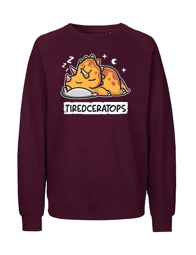 Tiredceratops - triceratops, dino, dinosaur, müde - Fairtrade Sweatshirt