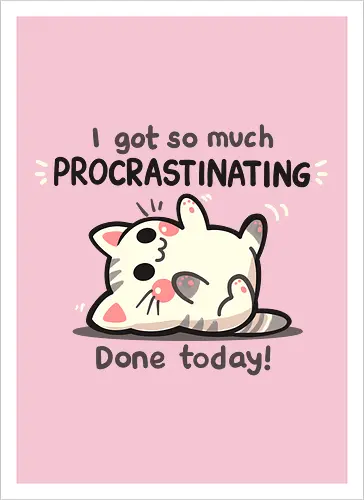 Procrastination Cat