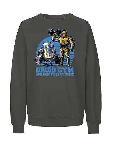 Droid Gym - android, space, space opera, gym - Fairtrade Sweatshirt