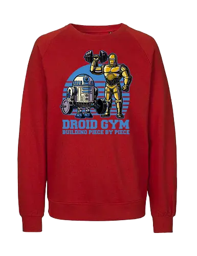Droid Gym - android, space, space opera, gym - Fairtrade Sweatshirt