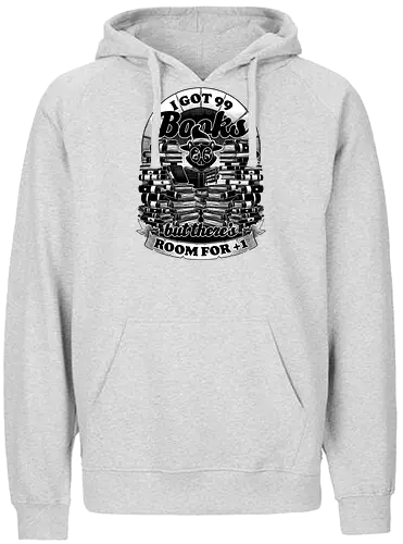 I got 99 Books - cat, witch, book, buch, bücher, katze - Fairtrade Hoodie