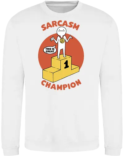 Sarcasm Champion