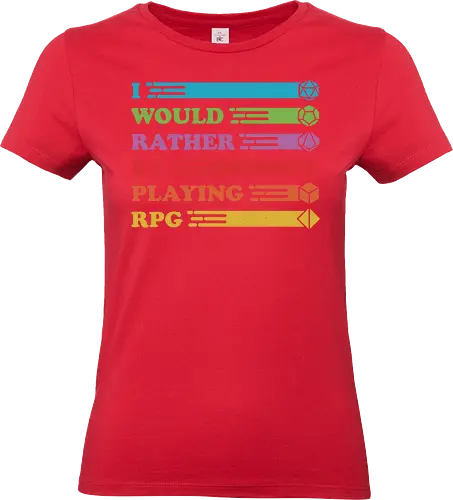 I would rather be playing RPG