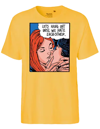 Let's Hang Out - colorpop, art, love, liebe, statement - Fairtrade T-Shirt