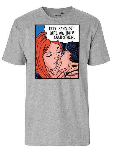 Let's Hang Out - colorpop, art, love, liebe, statement - Fairtrade T-Shirt