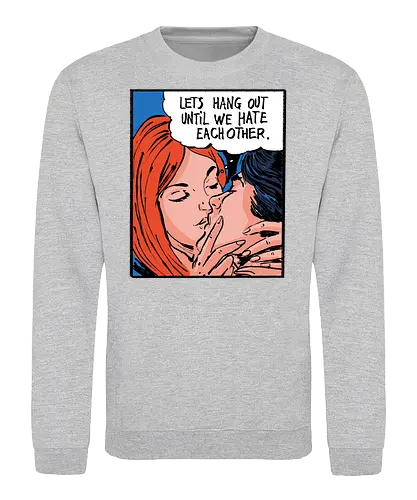Let's Hang Out - colorpop, art, love, liebe, statement - Sweatshirt
