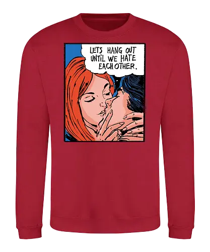 Let's Hang Out - colorpop, art, love, liebe, statement - Sweatshirt