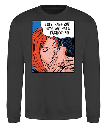 Let's Hang Out - colorpop, art, love, liebe, statement - Sweatshirt