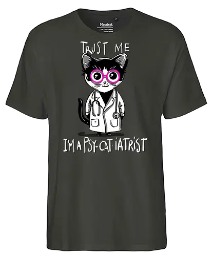 Psy-Cat-Iatrist - Cat, Katze, Psychiatrist, Psychiater, Doctor - Fairtrade T-Shirt