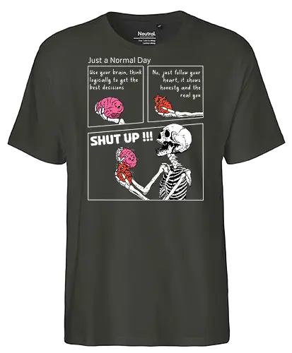 Normal Day - brain, kopf, herz, skeleton, skelett, hrt - Fairtrade T-Shirt