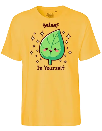 Belf in Yourself - blatt, believe, wordplay, lf - Fairtrade T-Shirt