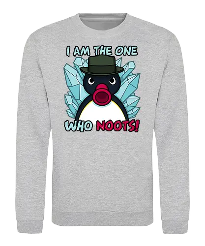 The One who noots! - bad, tv, pingu, penguin, brking - Sweatshirt