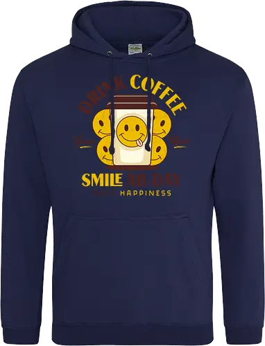 Drink Coffee and Smile