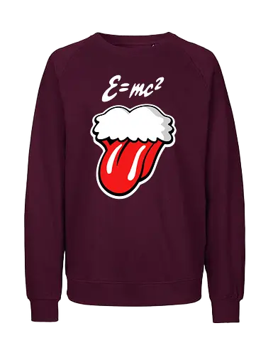 Rolling Einstein - Mathematics, Music, Tongue - Fairtrade Sweatshirt