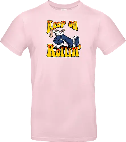 Keep on Rollin'