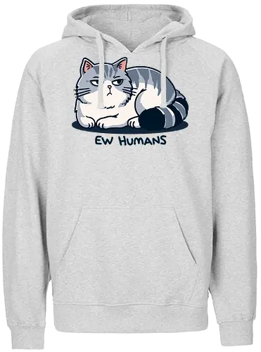 Ew, Humans - cat, katze, mensch, statement - Fairtrade Hoodie