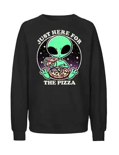 Space Slice - space, weltraum, alien, pizza - Fairtrade Sweatshirt