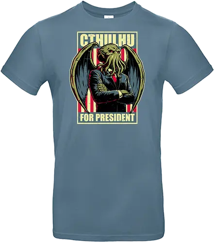 Cthulhu for President - Lovecraft, Monster - Standard T-Shirt