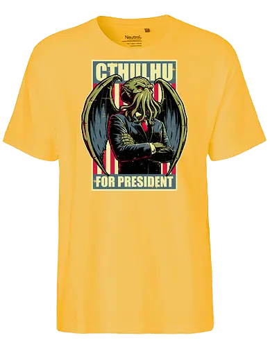 Cthulhu for President - Lovecraft, Monster - Fairtrade T-Shirt