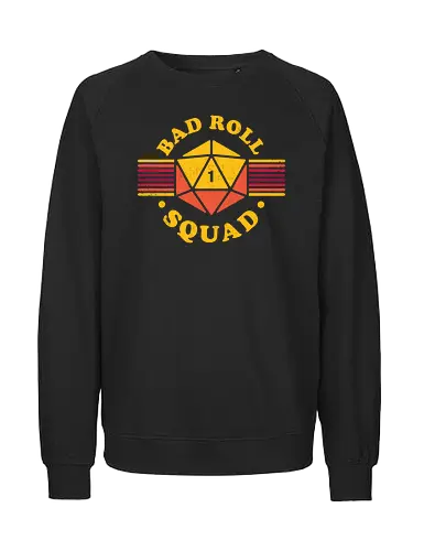 RPG - Bad roll squad - Dice, Low - Fairtrade Sweatshirt